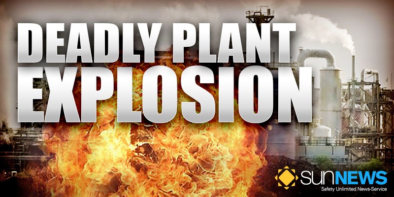 SUNNews-Deadly-Plant-Explosion-21404864